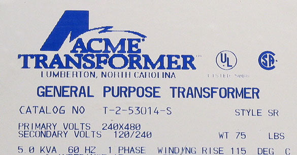 ACME T-2-53014-S Transformer 240 / 480 to 120 / 240 Volts 5 KVA 1 Phase