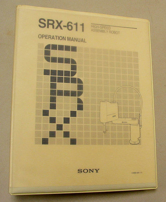 Sony SRX-611 Operation Manual for High Speed Assembly Robot